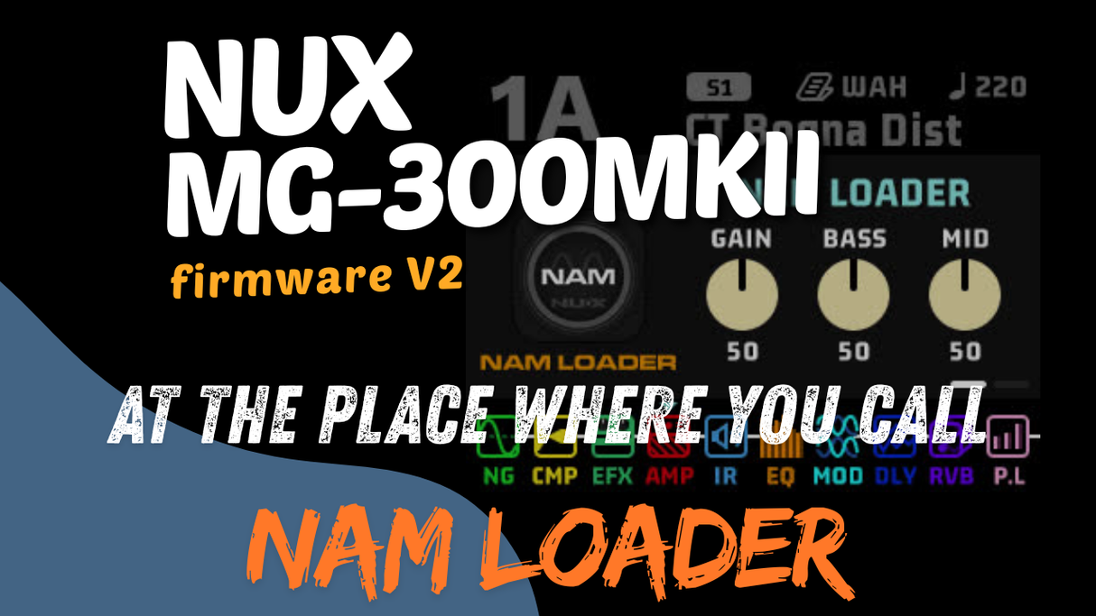NUX MG-300MKII Firmware V2 | NAM Preset